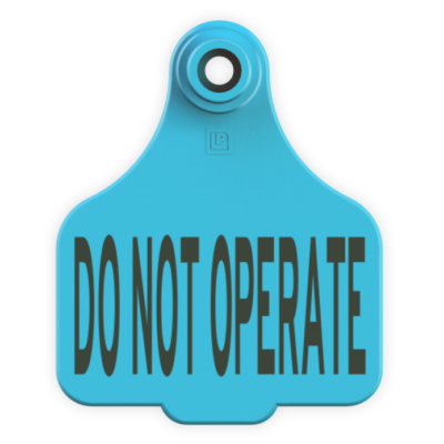 Cow Tag - Do Not Operate